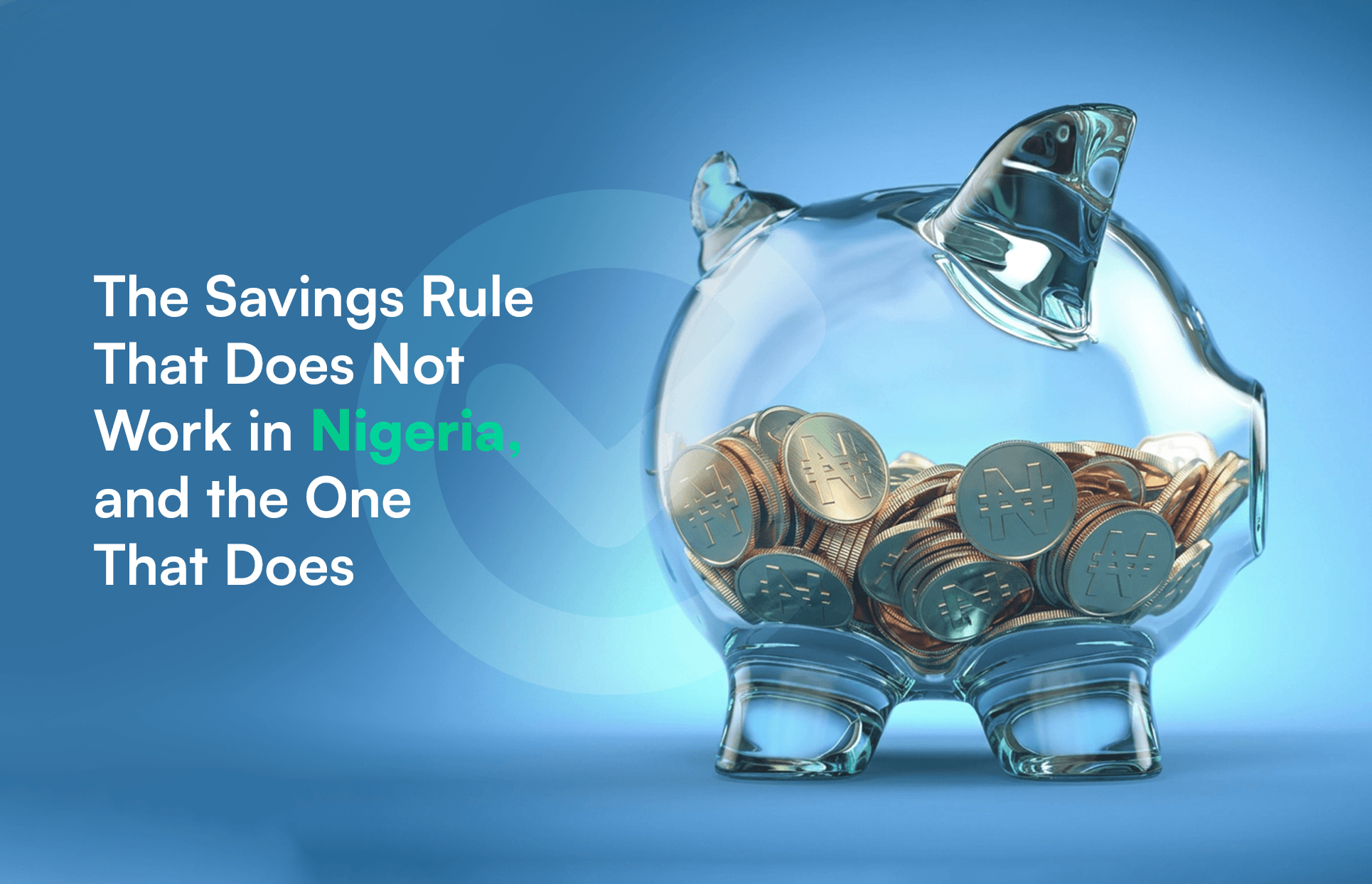 Why the usual “save 20%” advice fails in Nigeria, and a more realistic way to build a savings buffer.