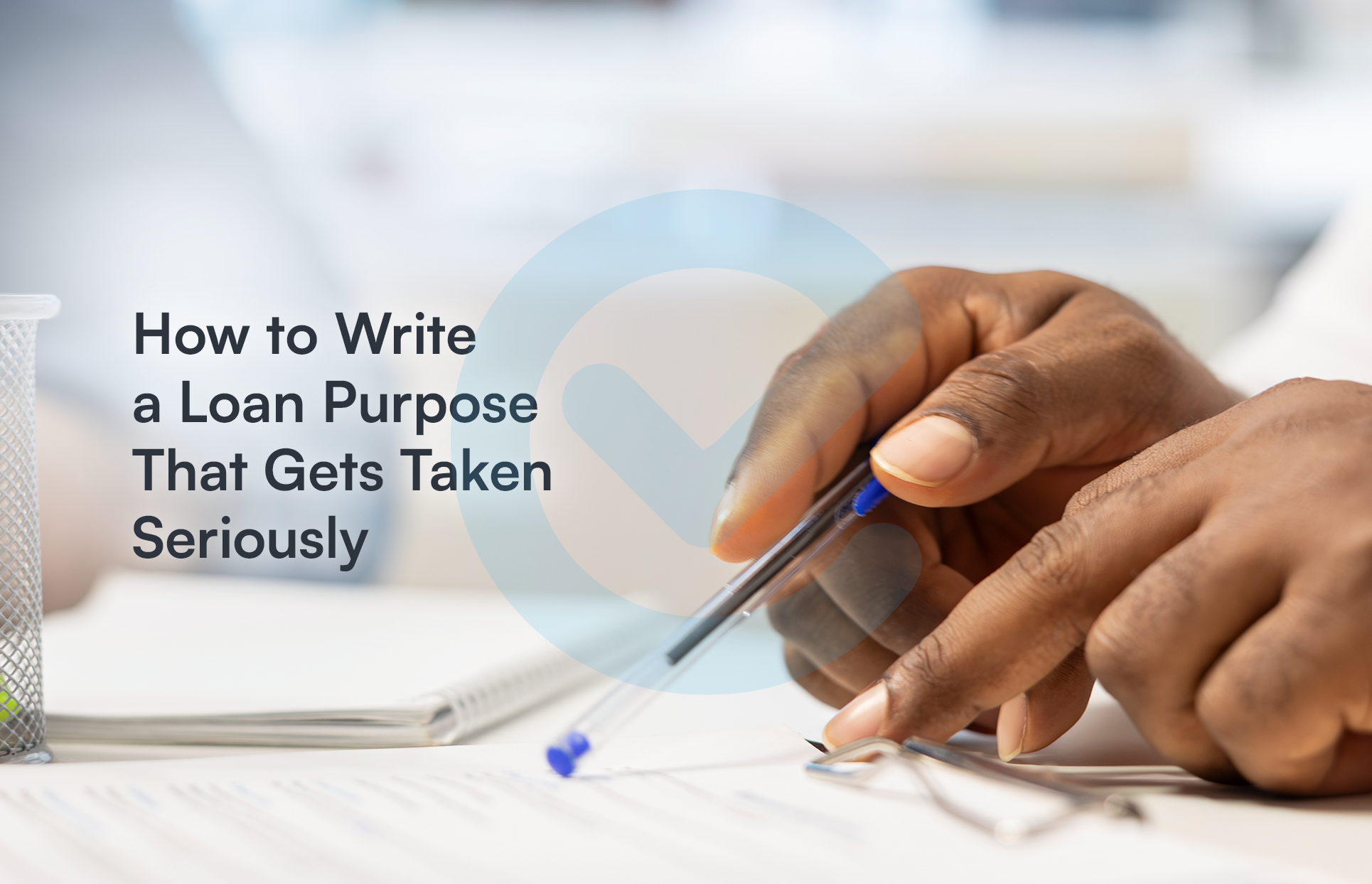 Learn how to write a clear loan purpose that shows lenders your request is serious, specific, and repayable.